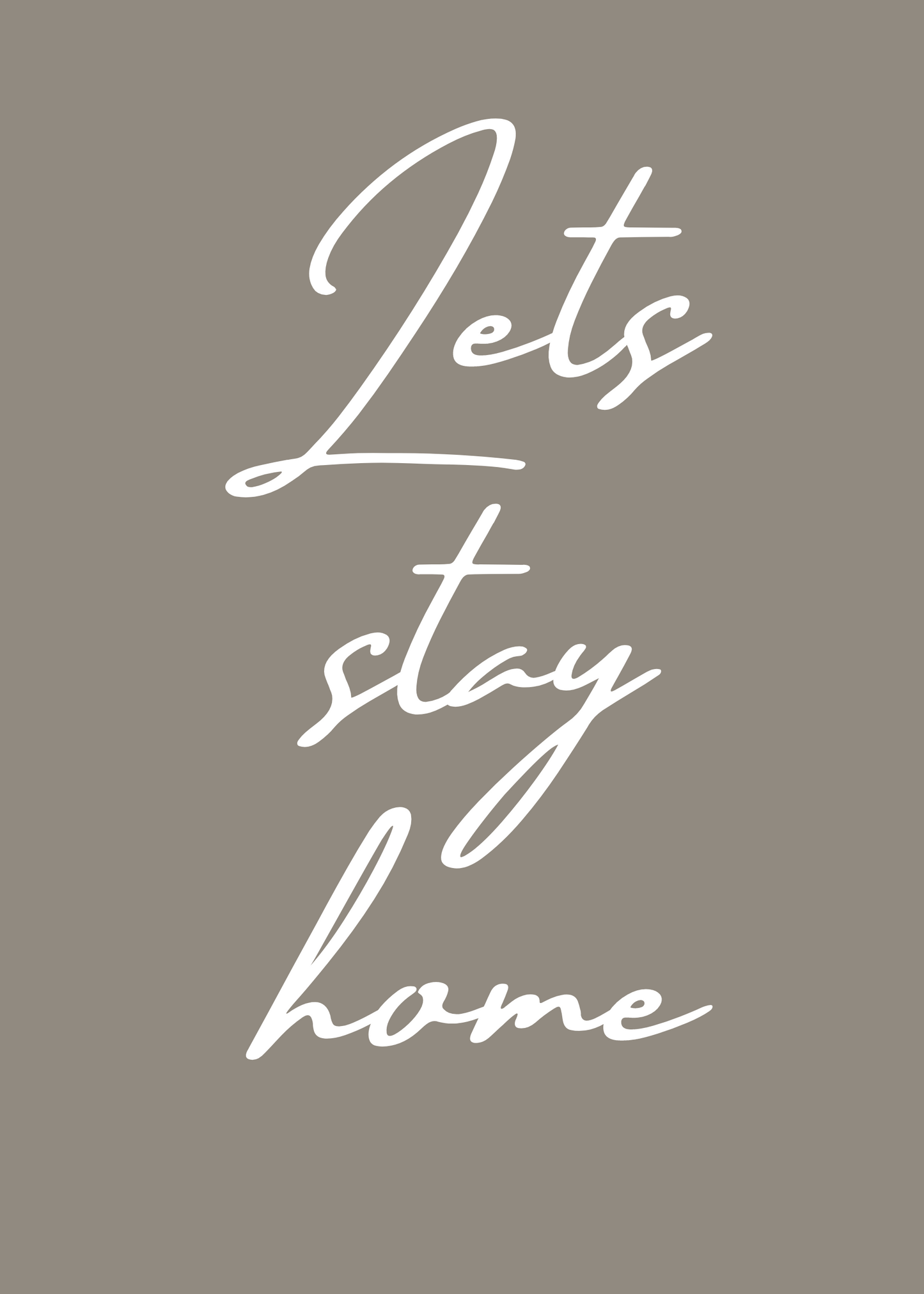 Let's Stay Home